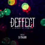 DJ MAGURO - DEFFECT "A Night at FAMILY"
