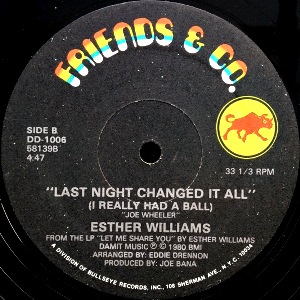 ESTHER WILLIAMS - YOUR'S AND YOUR'S ALONE / LAST NIGHT CHANGED IT ALL (I REALLY HAD A BALL)