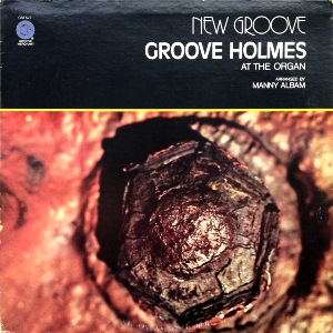 GROOVE HOLMES - NEW GROOVE