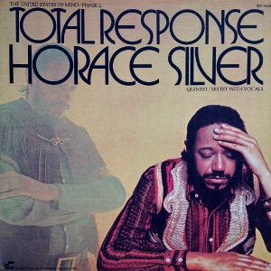 HORACE SILVER - TOTAL RESPONSE