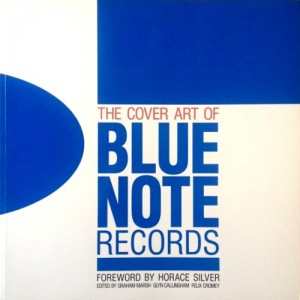 THE COVER ART OF BLUE NOTE RECORDS