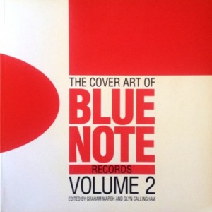 THE COVER ART OF BLUE NOTE RECORDS VOLUME 2