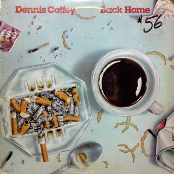 DENNIS COFFEY - BACK HOME
