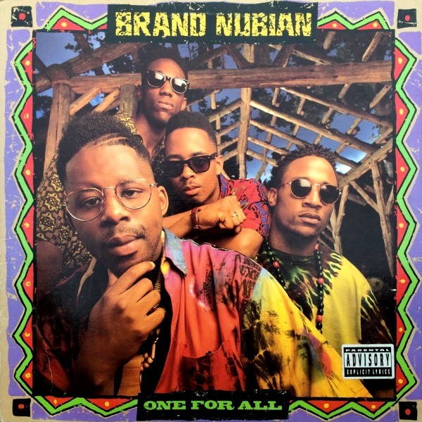 BRAND NUBIAN - ONE FOR ALL