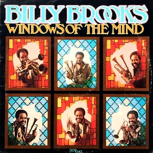 BILLY BROOKS - WINDOWS OF THE MIND